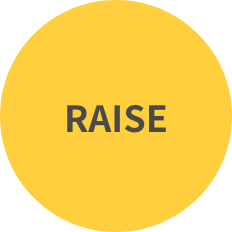 RAISE